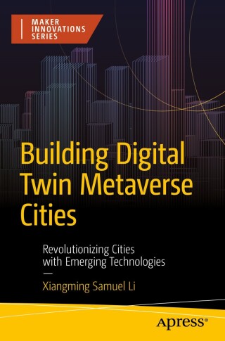 Cover image: Building Digital Twin Metaverse Cities 9798868808104