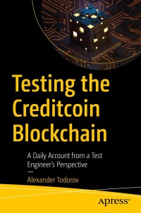 表紙画像: Testing the Creditcoin Blockchain 9798868808722