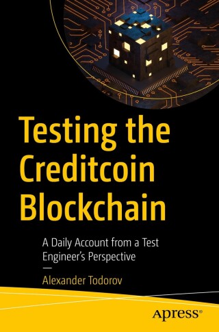 Cover image: Testing the Creditcoin Blockchain 9798868808722