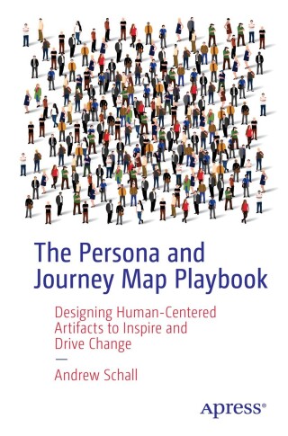 Cover image: The Persona and Journey Map Playbook 9798868808920