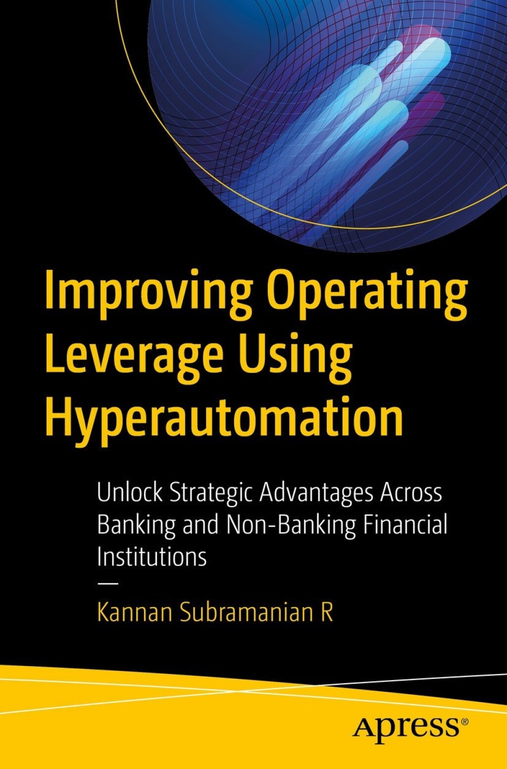 Improving Operating Leverage Using Hyperautomation (eBook)