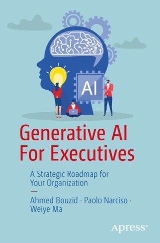 Cover image: Generative AI For Executives 9798868809491