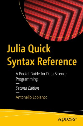 Cover image: Julia Quick Syntax Reference 2nd edition 9798868809644