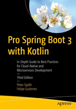 Imagen de portada: Pro Spring Boot 3 with Kotlin 3rd edition 9798868811302