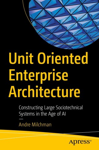 Immagine di copertina: Unit Oriented Enterprise Architecture 9798868811449
