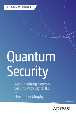 صورة الغلاف: Quantum Security 9798868812392