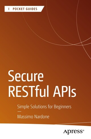 Cover image: Secure RESTful APIs 9798868812842