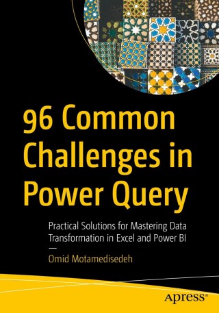 Cover image: 96 Common Challenges in Power Query 9798868812873