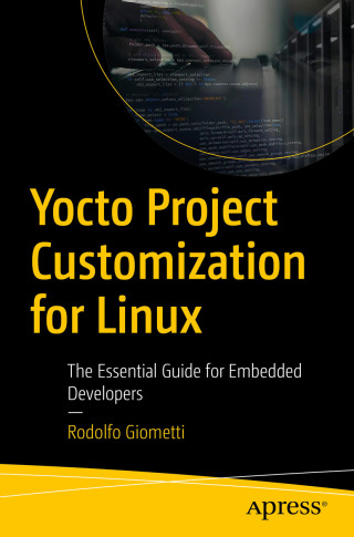 Cover image: Yocto Project Customization for Linux 9798868814341