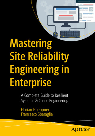Cover image: Mastering Site Reliability Engineering in Enterprise 9798868814471