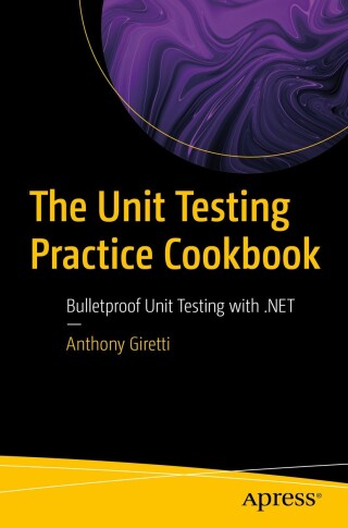 Immagine di copertina: The Unit Testing Practice Cookbook 9798868814532