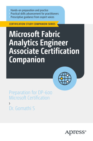 Cover image: Microsoft Fabric Analytics Engineer Associate Certification Companion 9798868815478