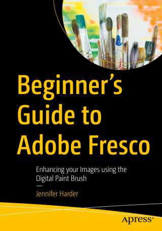 Cover image: Beginner’s Guide to Adobe Fresco 9798868815560
