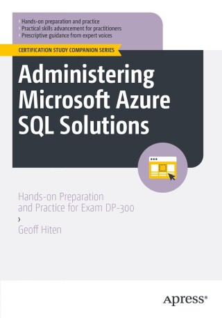 Imagen de portada: Administering Microsoft Azure SQL Solutions 9798868815843