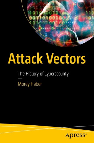 Cover image: Attack Vectors 9798868817083