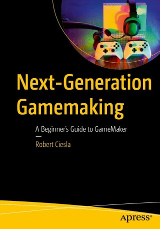 Cover image: Next-Generation Gamemaking 9798868817779