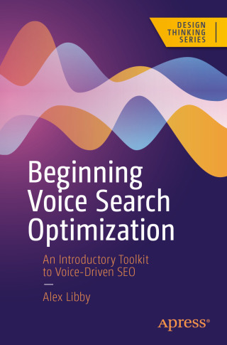 صورة الغلاف: Beginning Voice Search Optimization 9798868818400