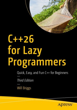 Imagen de portada: C++26 for Lazy Programmers 3rd edition 9798868818585