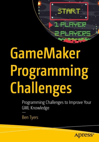 Imagen de portada: GameMaker Programming Challenges 9798868821288