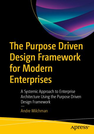 Imagen de portada: The Purpose Driven Design Framework for Modern Enterprises 9798868822223