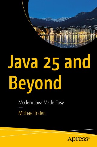 Cover image: Java 25 and Beyond 9798868823848