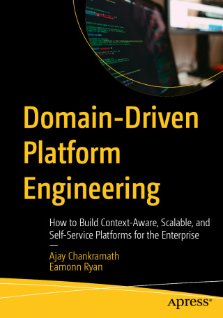 Omslagafbeelding: Domain-Driven Platform Engineering 9798868827600