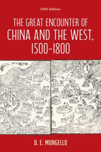 Immagine di copertina: The Great Encounter of China and the West, 1500–1800 9798881801045