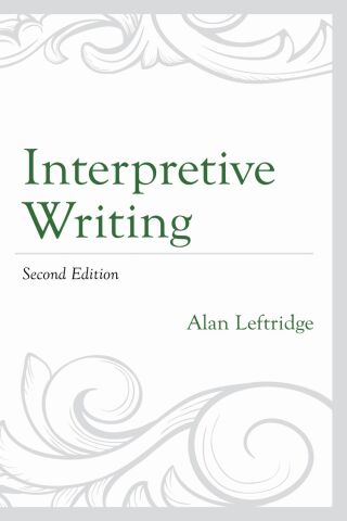 Immagine di copertina: Interpretive Writing 2nd edition 9798881803957
