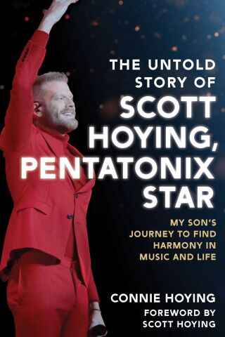Cover image: Untold Story of Scott Hoying, Pentatonix Star 9798881804930