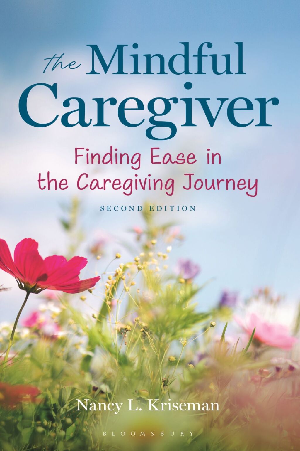 The Mindful Caregiver  2nd edition  2nd Edition eBook Rental