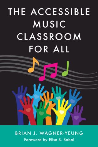 Titelbild: The Accessible Music Classroom for All 1st edition 9798881807092
