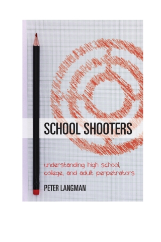 Cover image: School Shooters 1st edition 9781538106938