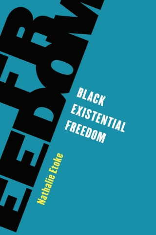 Imagen de portada: Black Existential Freedom 1st edition 9781538157060