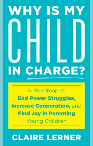 Imagen de portada: Why Is My Child in Charge? 1st edition 9781538192726
