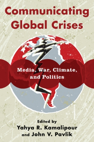 Cover image: Communicating Global Crises 1st edition 9781538181843