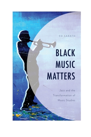 Cover image: Black Music Matters 1st edition 9781538158258