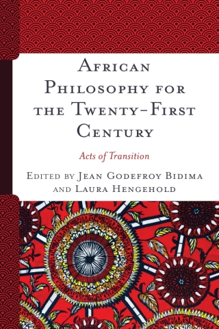 صورة الغلاف: African Philosophy for the Twenty-First Century 1st edition 9781538154182