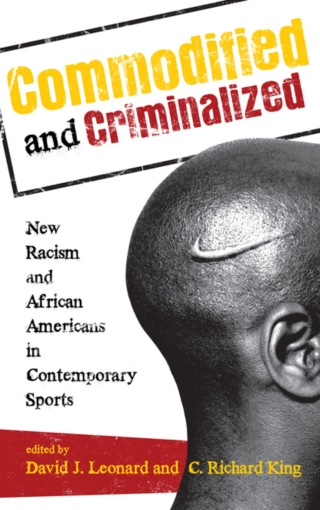 Titelbild: Commodified and Criminalized 1st edition 9781442206786