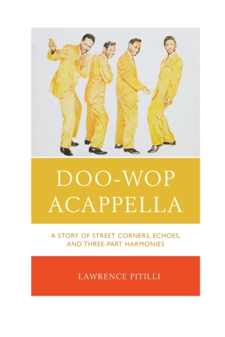 Imagen de portada: Doo-Wop Acappella 1st edition 9781442244290