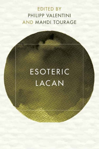 Imagen de portada: Esoteric Lacan 1st edition 9781786609700