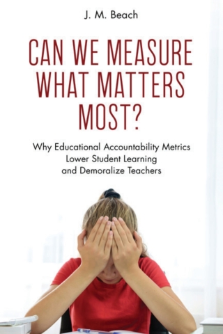 Cover image: Can We Measure What Matters Most? 1st edition 9781475862287