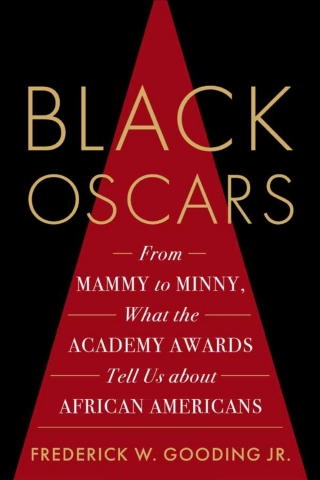 表紙画像: Black Oscars 1st edition 9781538175682