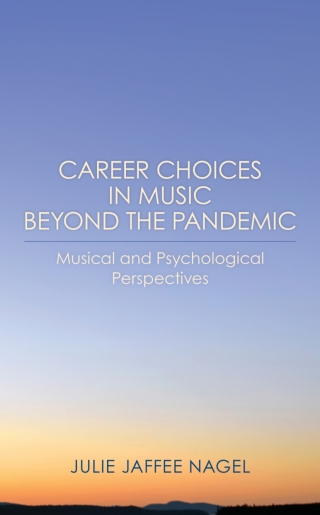 Imagen de portada: Career Choices in Music beyond the Pandemic 1st edition 9781538168394
