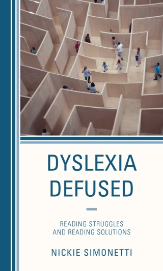 Imagen de portada: Dyslexia Defused 1st edition 9781475863093