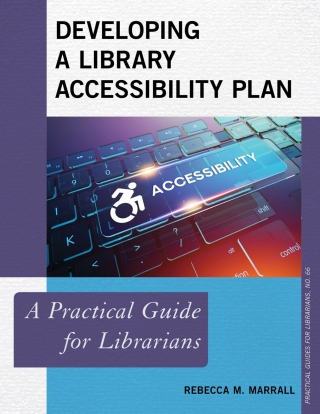 Cover image: Developing a Library Accessibility Plan 1st edition 9781538131138