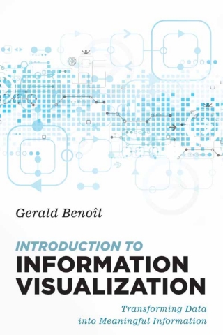 صورة الغلاف: Introduction to Information Visualization 1st edition 9781538118351