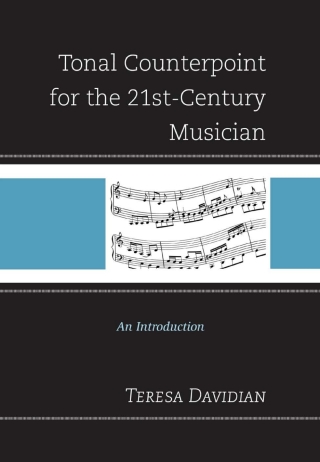 Cover image: Tonal Counterpoint for the 21st-Century Musician 1st edition 9781442234581