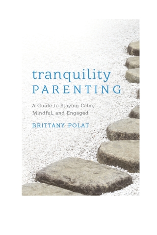 Imagen de portada: Tranquility Parenting 1st edition 9781538185421