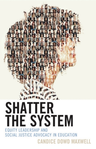 Omslagafbeelding: Shatter the System 1st edition 9781475864496