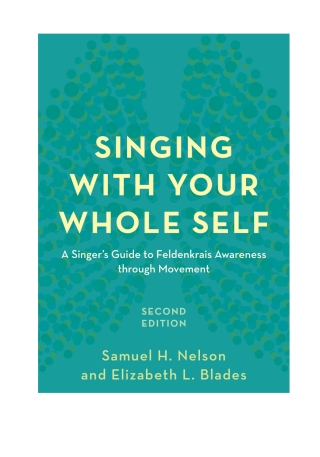 Cover image: Singing with Your Whole Self 2nd edition 9781538107690